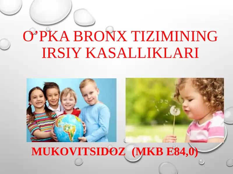 O’PKA BRONX TIZIMINING IRSIY KASALLIKLARI 1