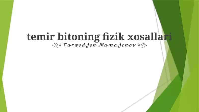 Fizikning Mexanik xossalari 1