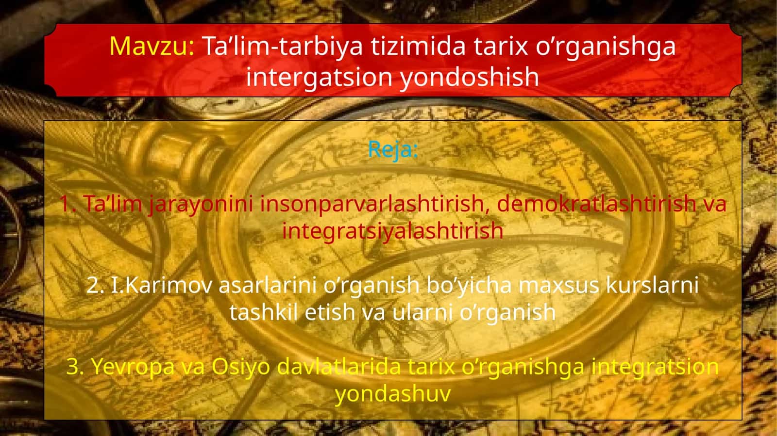 Ta’lim-tarbiyat tizimida tarix o‘rganishga integratsion yondoshish 1