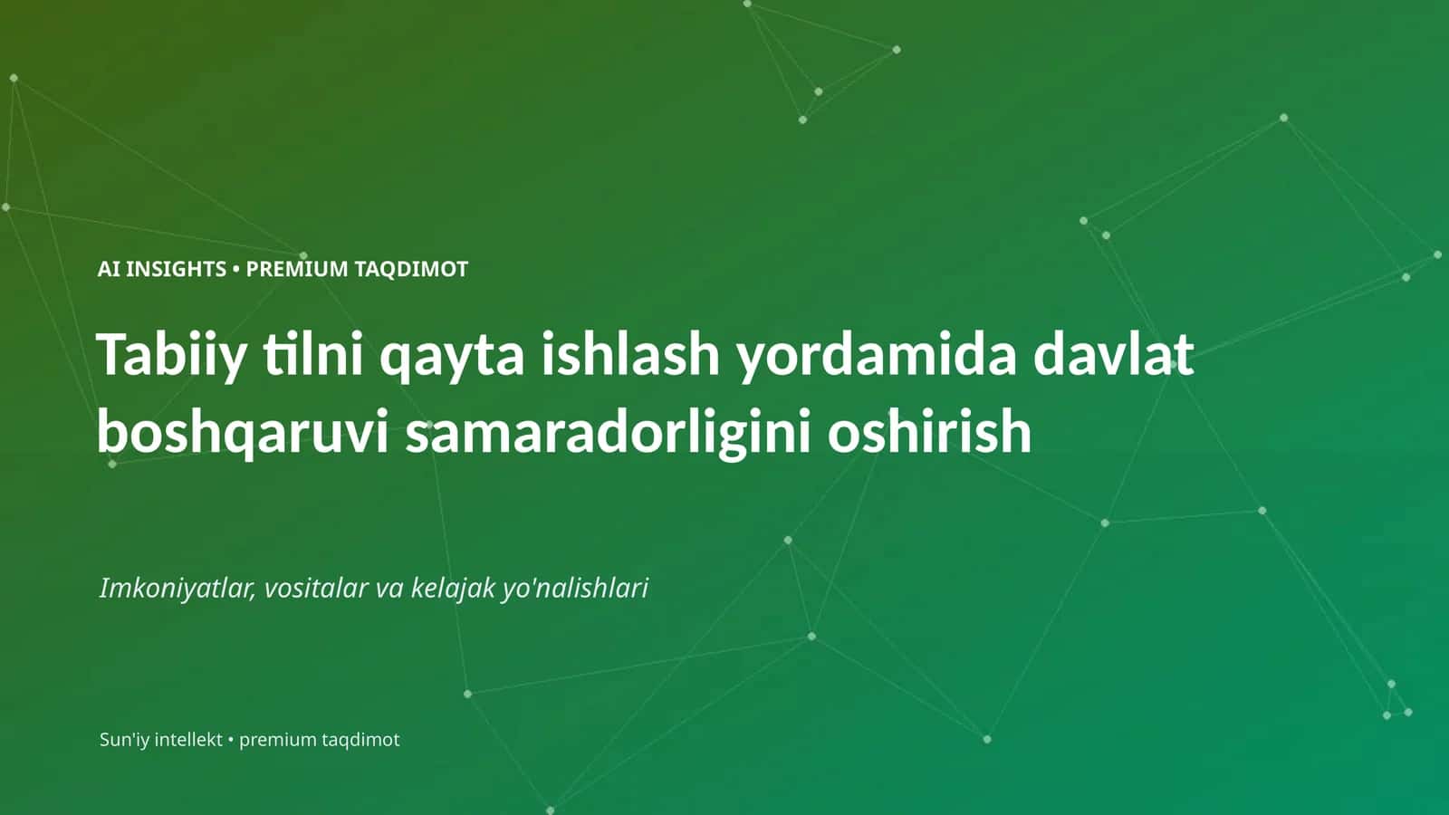 AI INSIGHTS • PREMIUM TAQDIMOT 1