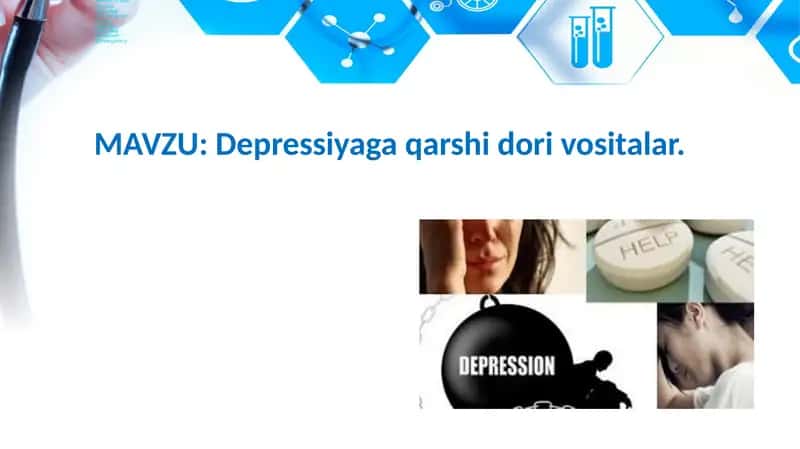Depressiyaga qarshi dori vositalar 1