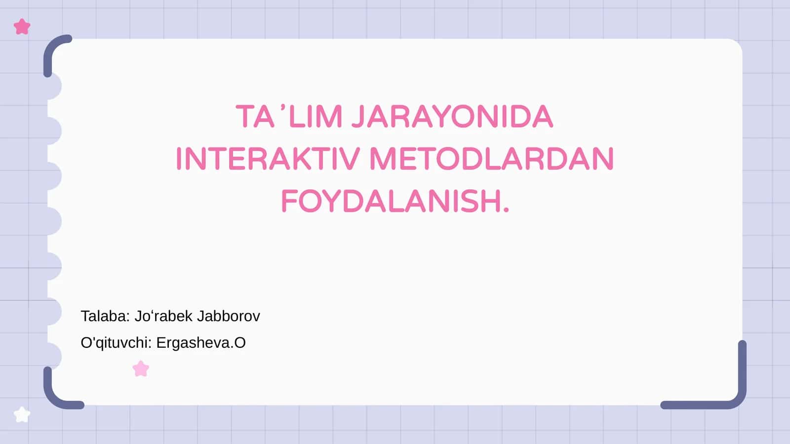 Ta'lim jarayonida interaktiv metodlarning ahamiyati 1