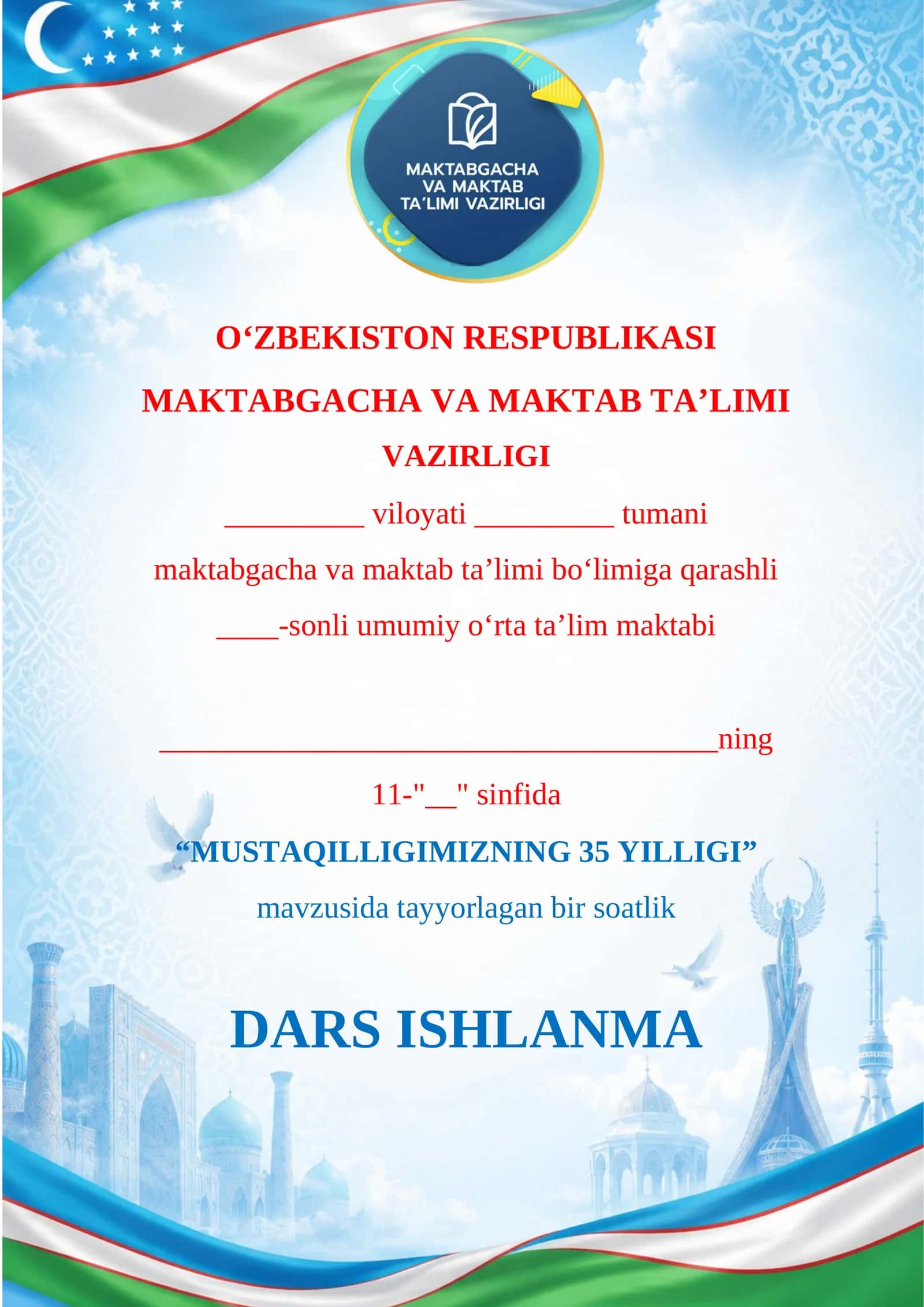 “MUSTAQILLIGIMIZNING 35 YILLIGI” dars ishlanma 1