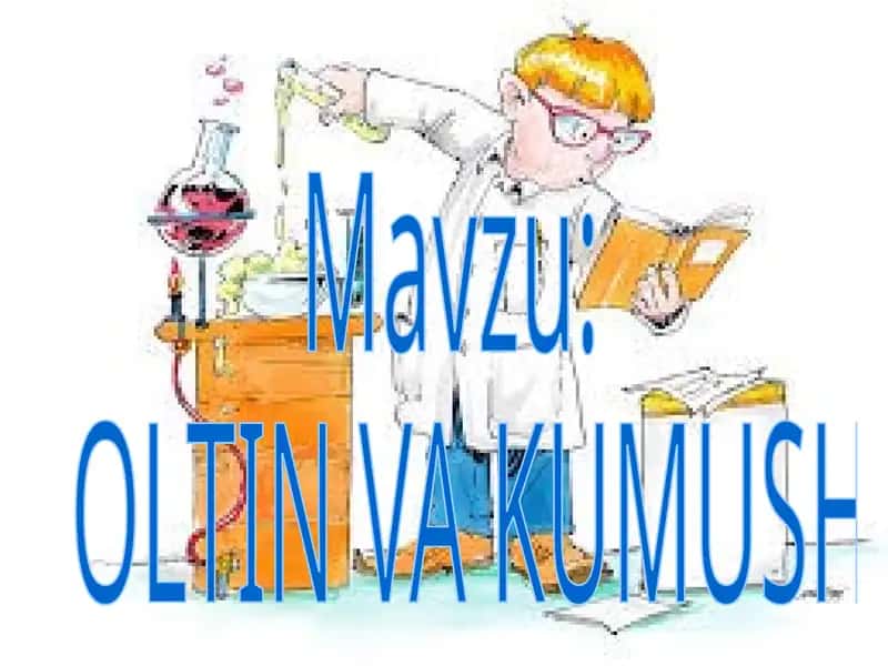 Oltin va Kumush 1
