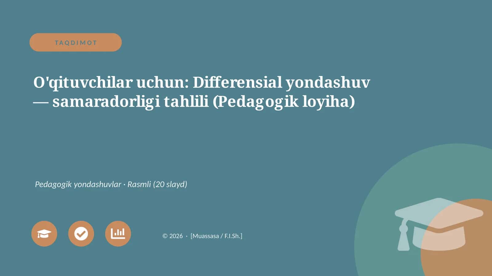 Differensial yondashuv — samaradorligi tahlili (Pedagogik loyiha) 1