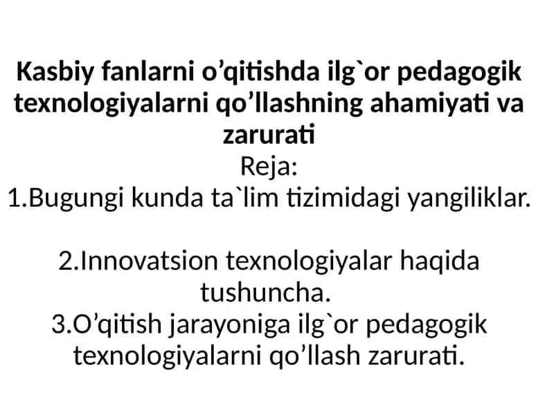Pedagogik texnologiyalar 1