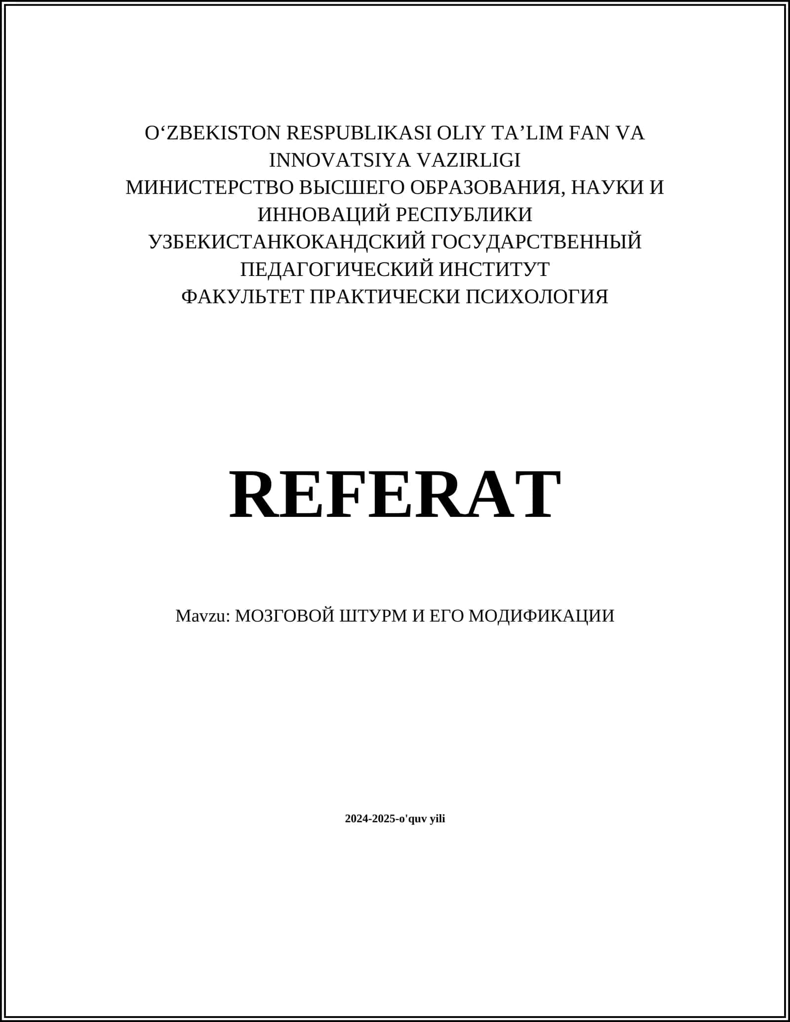 REFERAT Mavzu: МОЗГОВОЙ ШТУРМ И ЕГО МОДИФИКАЦИИ 1