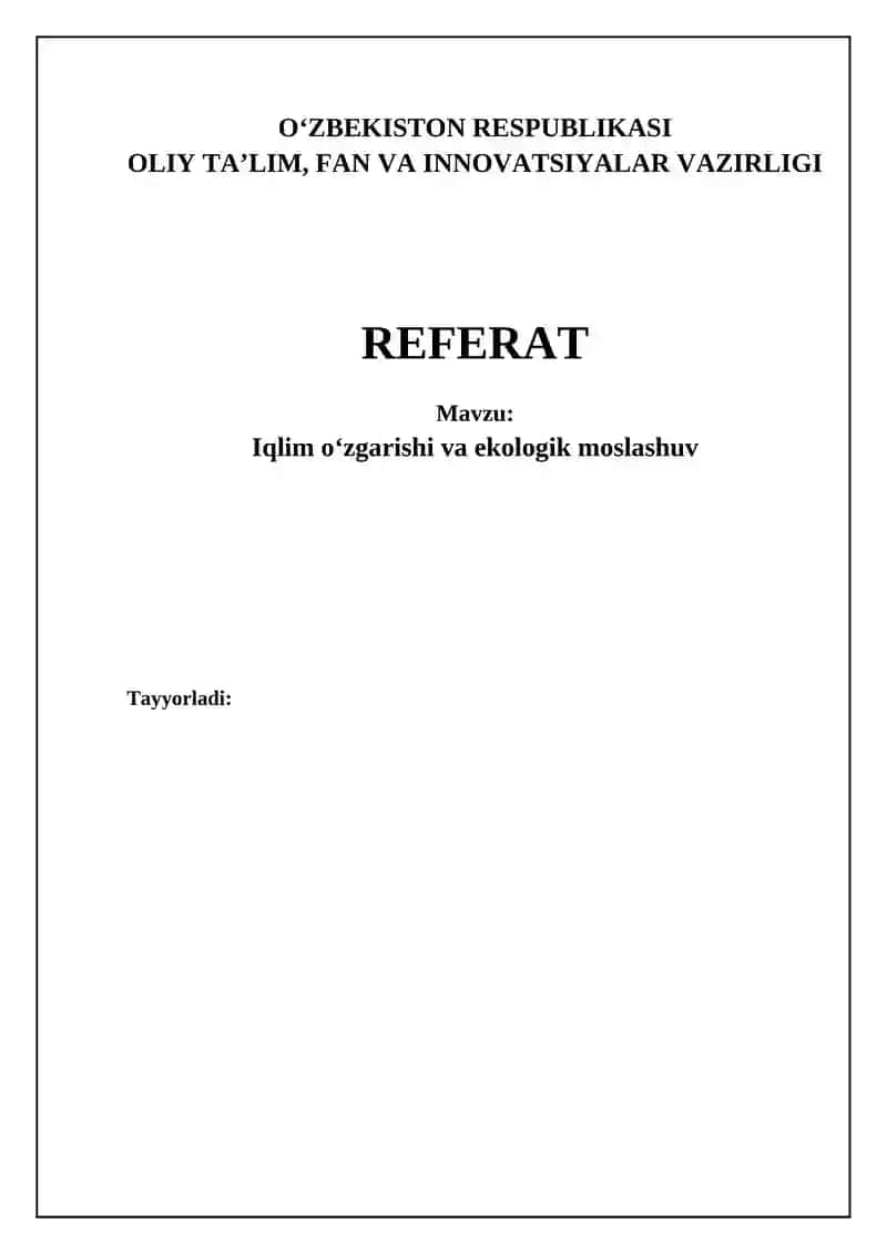 Iqlim o'zgarishi va ekologik moslashuv REFERAT
