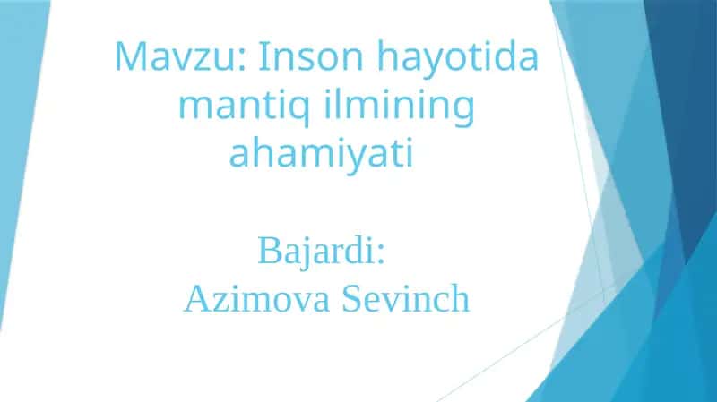 Inson hayotida mantiqiy fikrlash 1