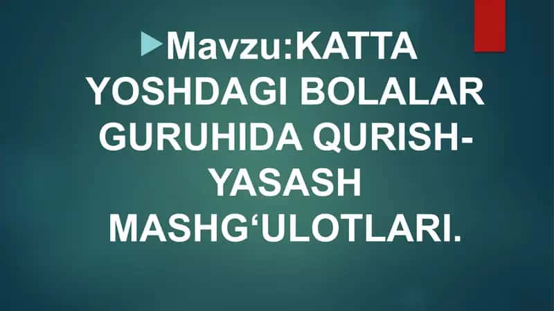 KATTAYOSHDAGI BOLALAR GURUHIDA QURISH-YASASH MASHG‘ULOTLARI 1