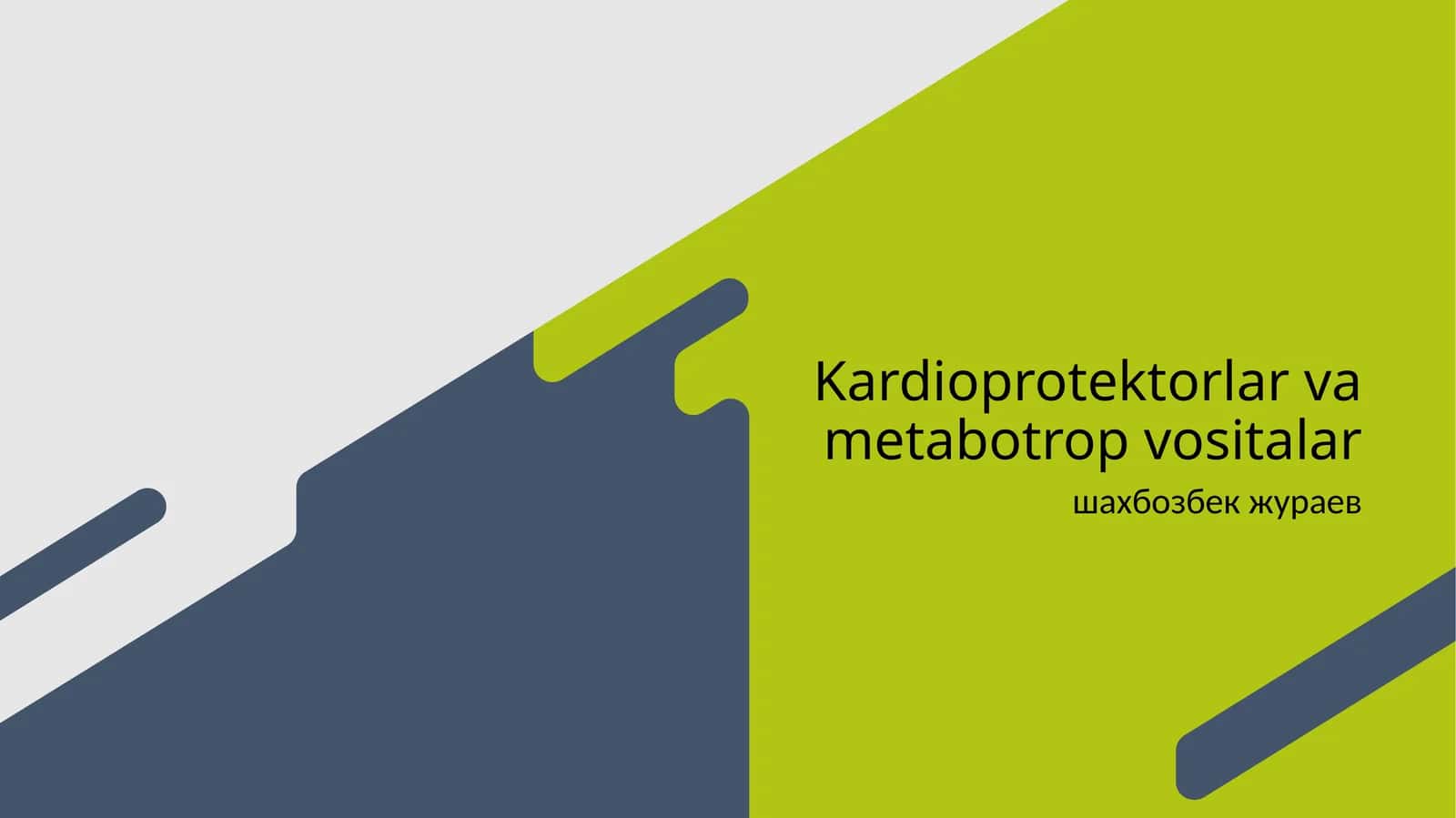 Kardioprotektorlar va metabotrop vositalar 1