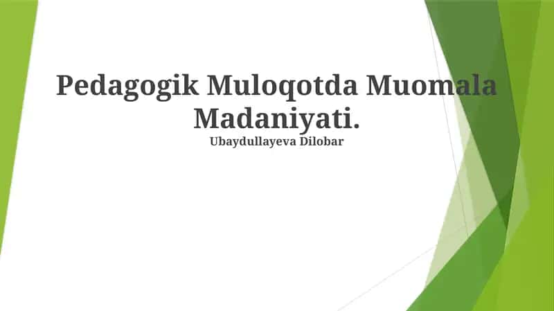 Pedagogik Muloqotda Muomala Madaniyati 1