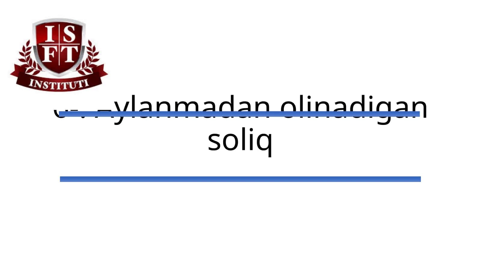 Aylanmadan olinadigan soliq 1