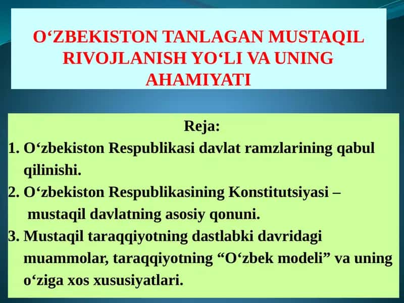 О‘ZBEKISTON TANLAGAN MUSTAQIL RIVOJLANISH YО‘LI VA UNING AHAMIYATI 1