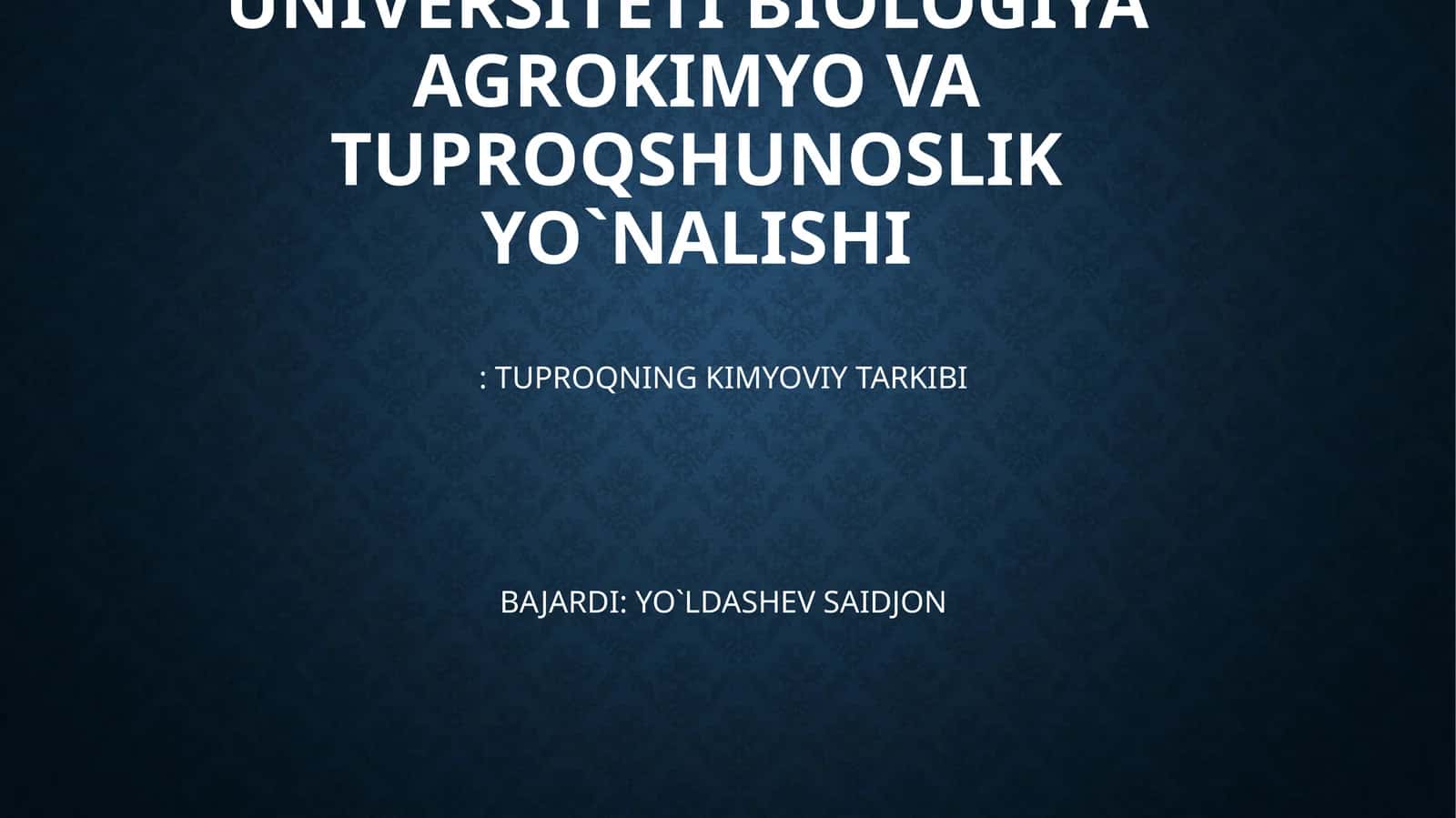 Tuproqning Kimyoviy Tarkibi 1