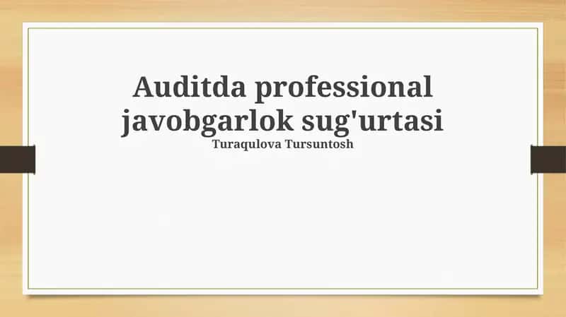 Auditda professional javobgarlik sug'urtasi 1