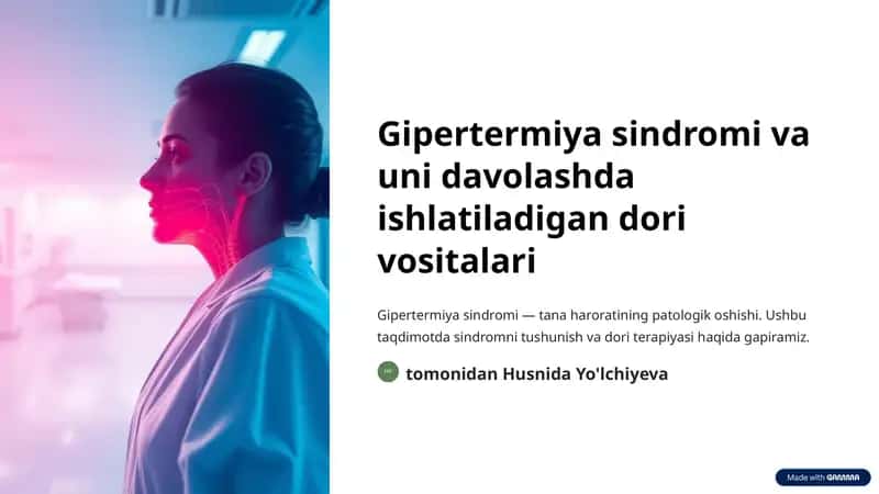 Gipertermiya sindromi va uni davolashda ishlatiladigan dori vositalari 1
