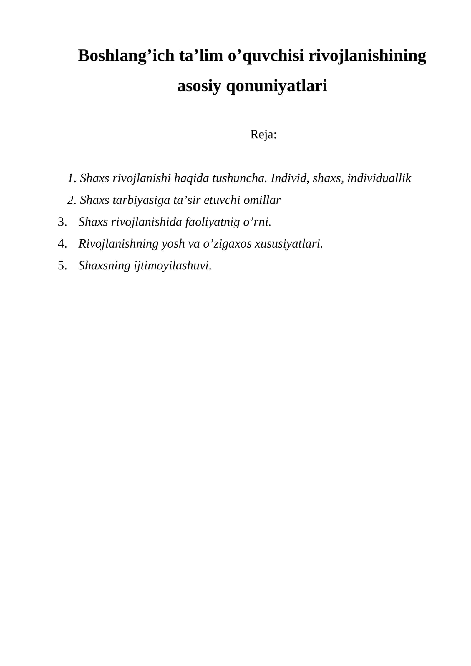Shaxs rivojlanishi haqida tushuncha 1