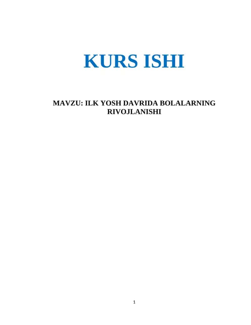 ILK YOSH DAVRIDA BOLALARNING RIVOJLANISHI 1