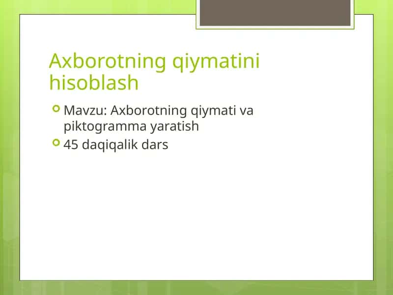 Axborotning qiymatini hisoblash 1