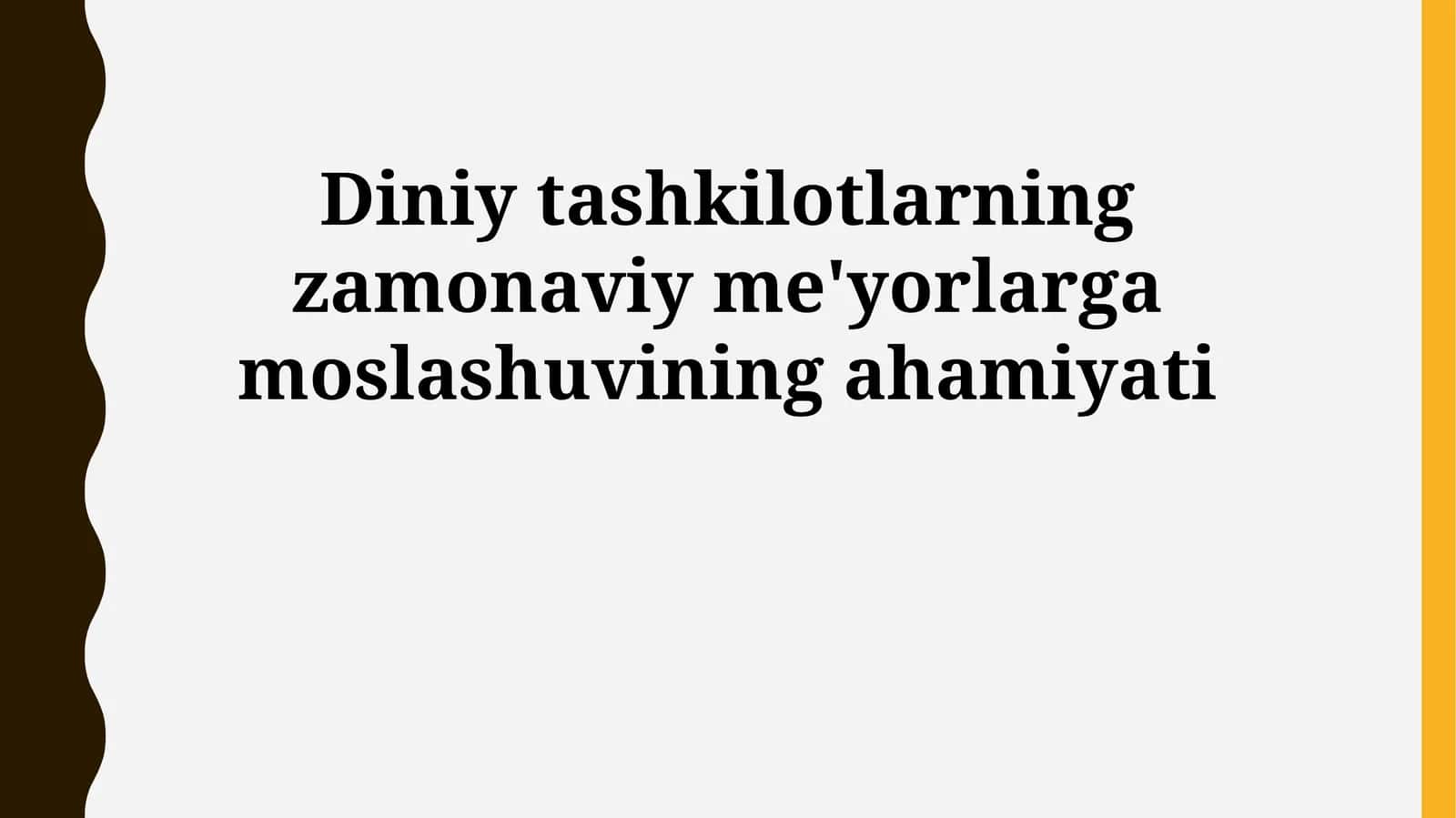 Diniy tashkilotlarning zamonaviy me'yorlarga moslashuvining ahamiyati 1