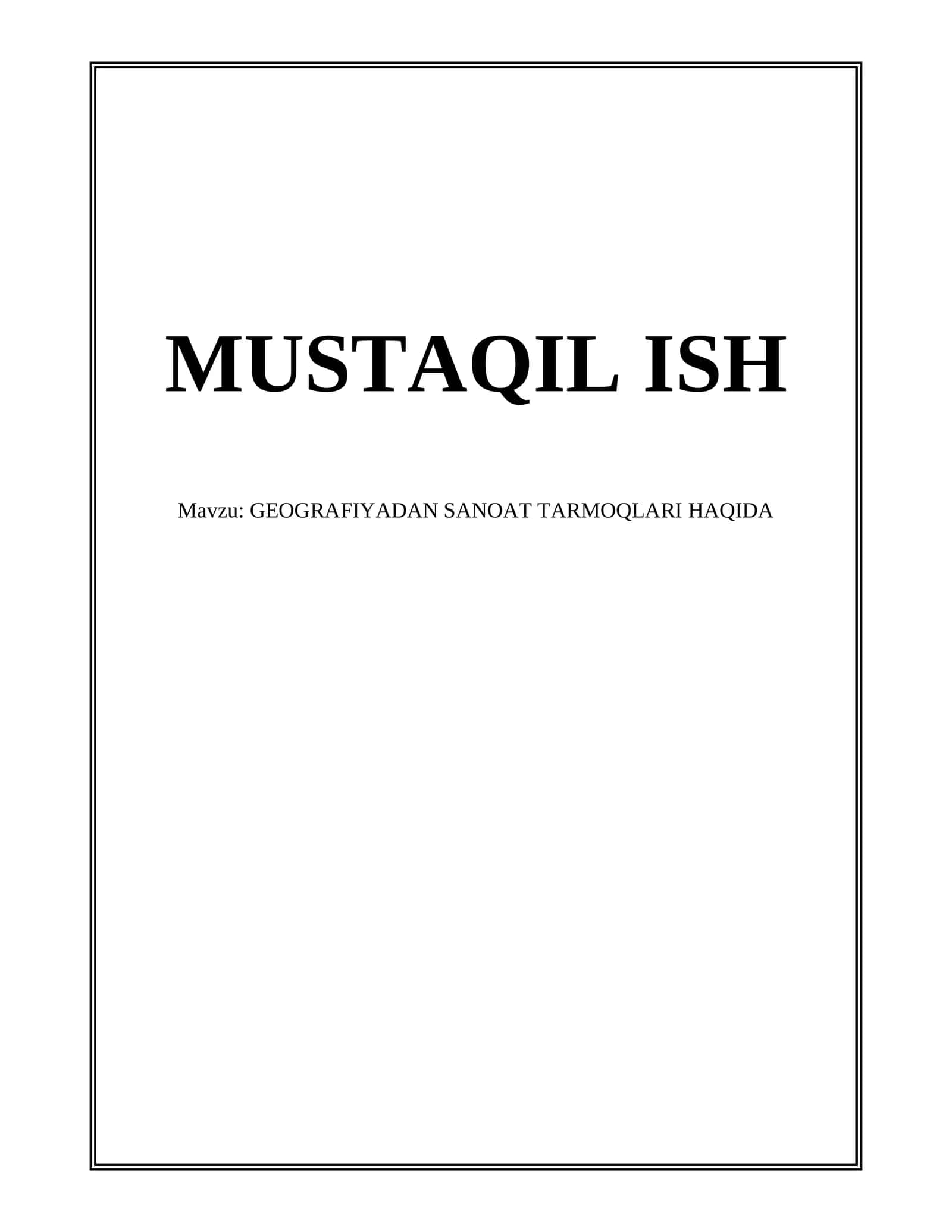 GEOGRAFIYADAN SANOAT TARMOQLARI HAQIDA 1