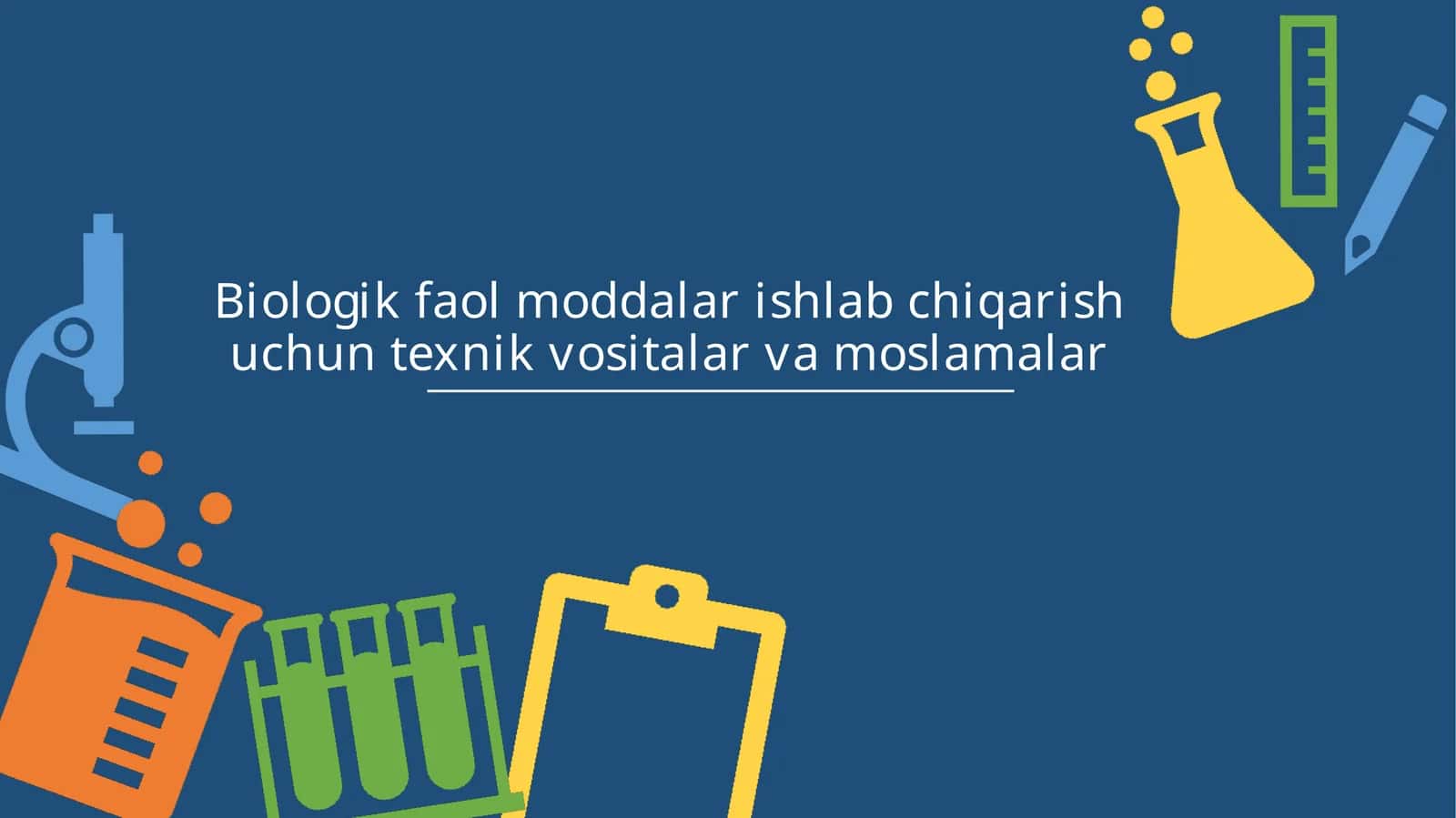 Biologik faol moddalar ishlab chiqarish uchun texnik vositalar va moslamalar 1