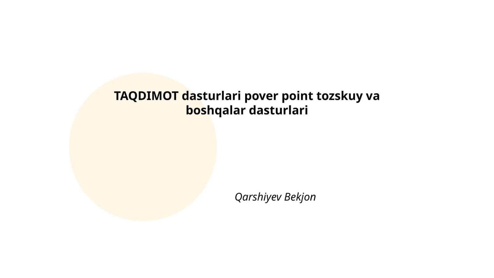 TAQDIMOT dasturlari pover point tozskuy va boshqalar dasturlari 1