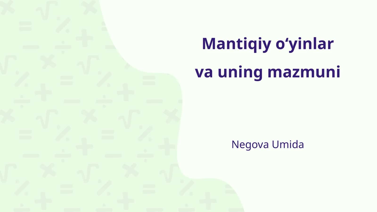 Mantiqiy oʻyinlar va uning mazmuni 1