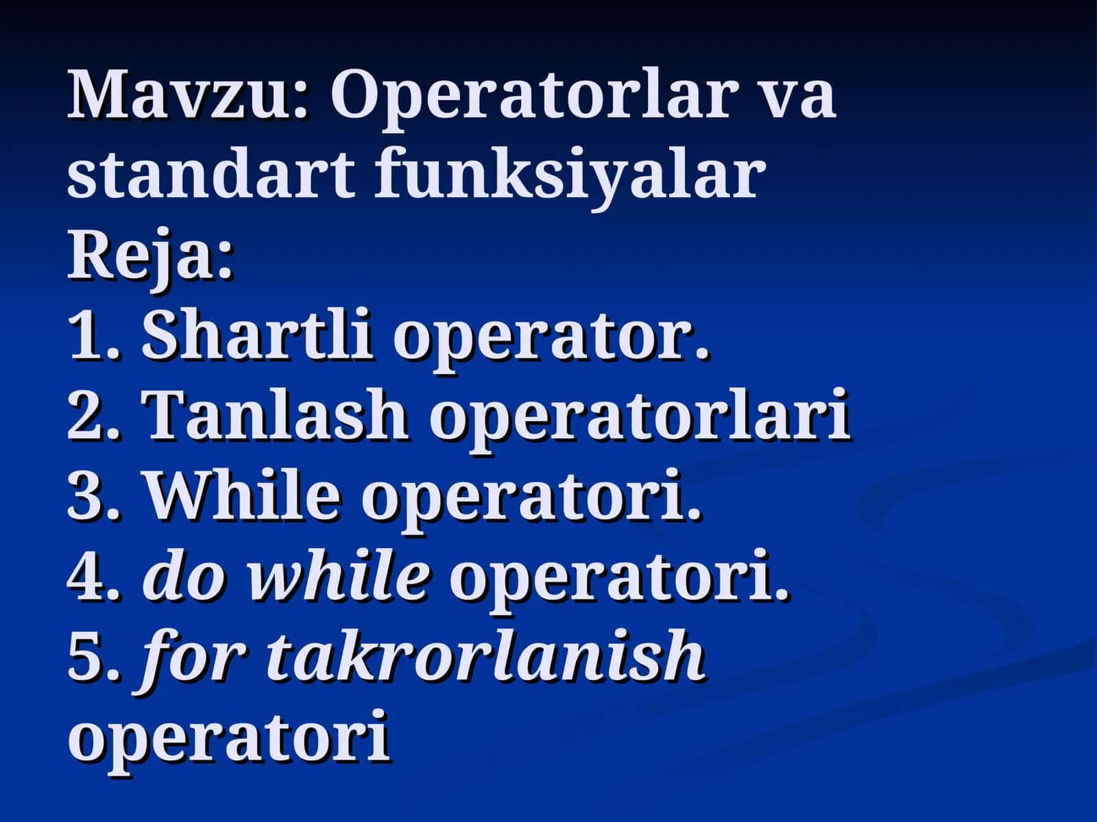 Operatorlar va standart funksiyalar 1