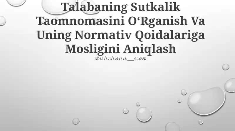 Talabaning Sutkalik Taomnomasi 1