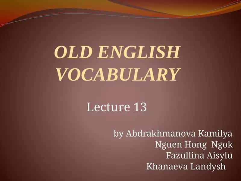 OLD ENGLISH VOCABULARY 1