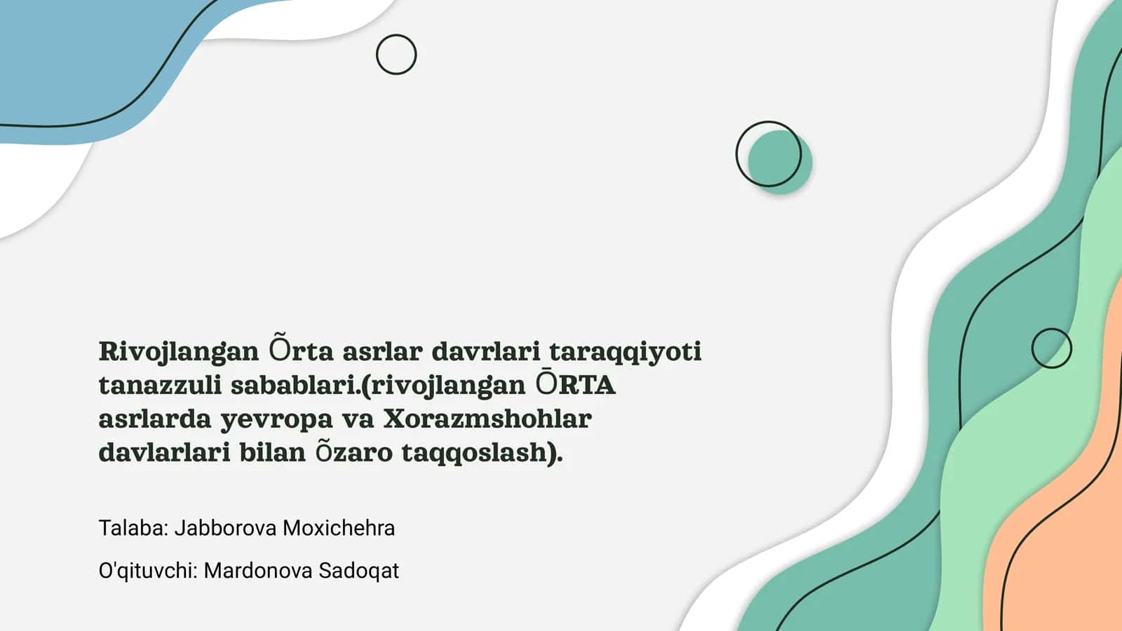 Rivojlangan Õrta asrlar davrlari taraqqiyoti tanazzuli sabablari 1