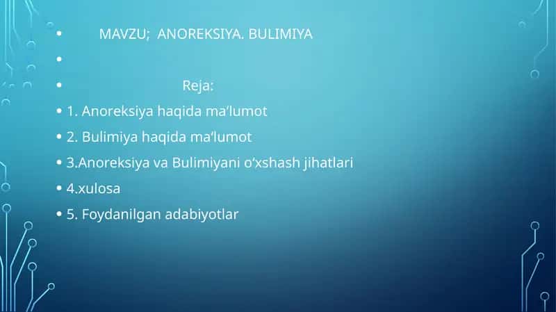 ANOREKSIYA. BULIMIYA 1
