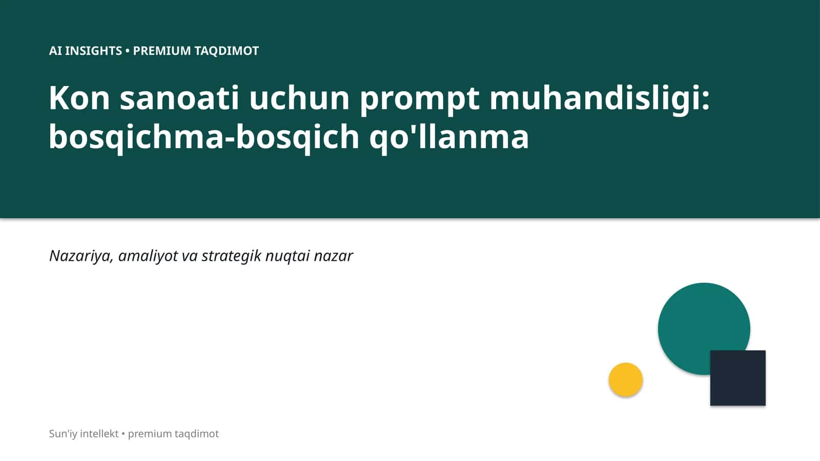 AI INSIGHTS • PREMIUM TAQDIMOT 1