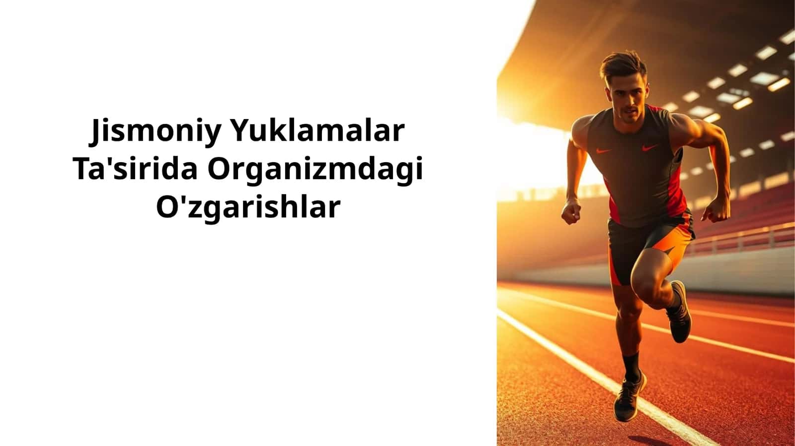 Jismoniy Yuklamalar Ta'sirida Organizmdagi O'zgarishlar 1
