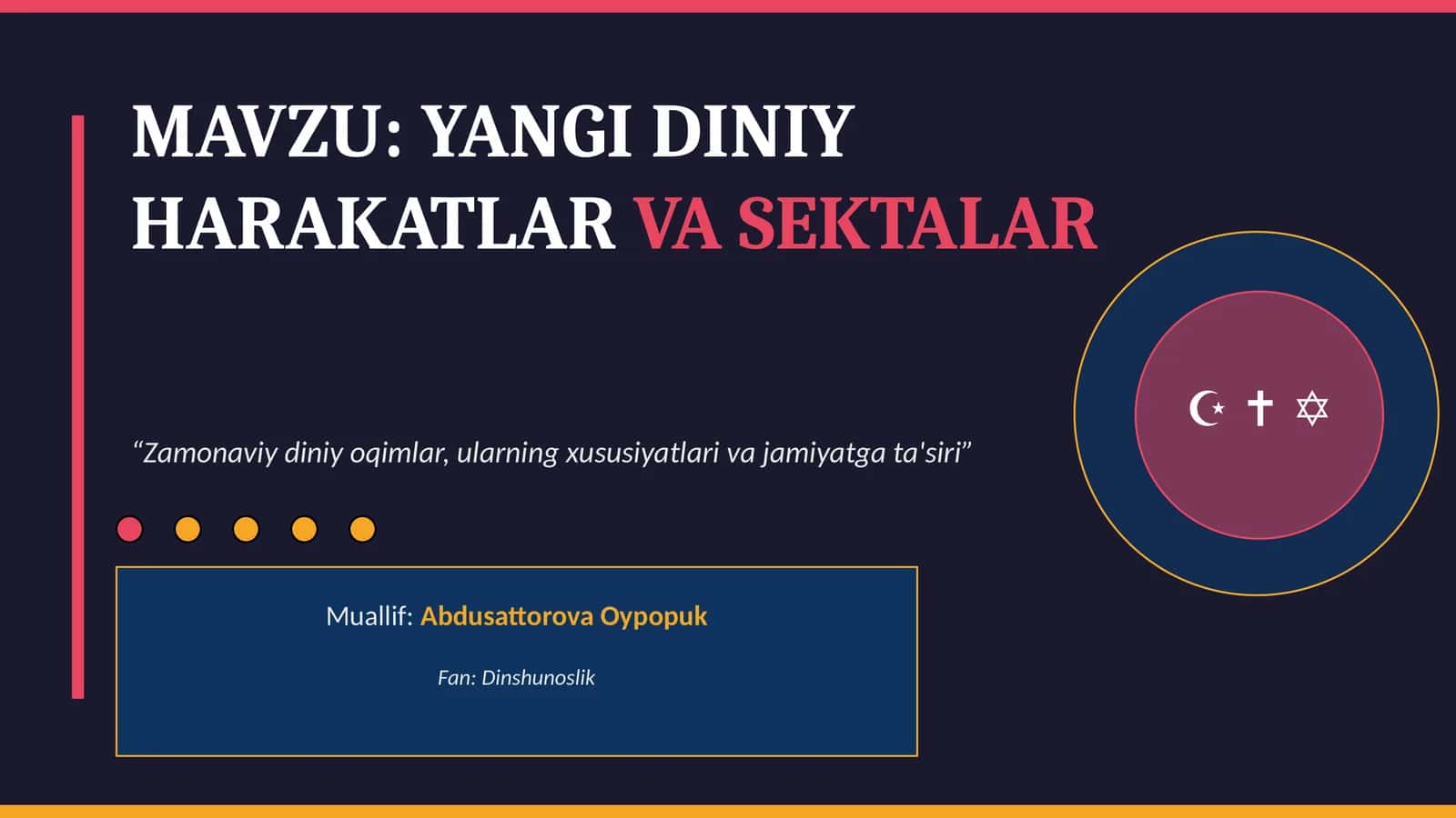 YANGI DINIY HARAKATLARVA SEKTALAR 1
