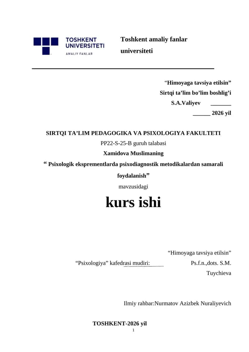 Psixologik eksprementlarda psixodiagnostik metodikalardan samarali foydalanish. 1