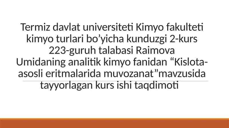 "Kislota-asosli eritmalardagi muvozanat" 1