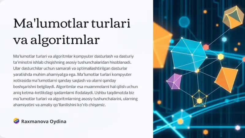 Ma'lumotlar turlari va algoritmlar 1