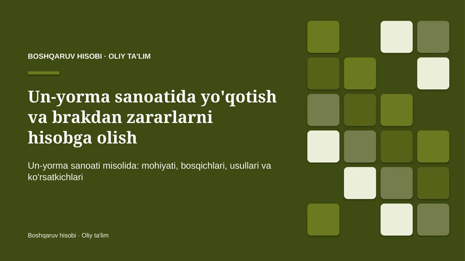 un yorma sanoatida yo'qotish va brakdan zararlarni hisobga olish 9690 1
