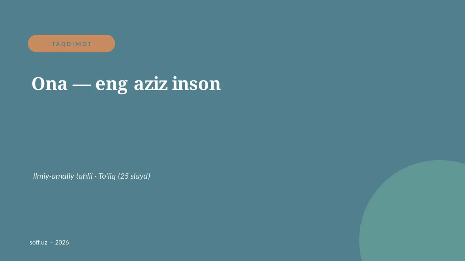 Ona — eng aziz inson 1