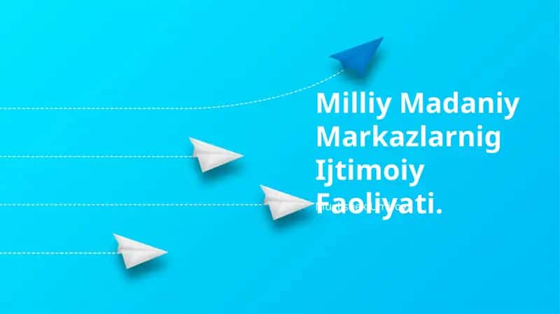 Milliy Madaniy Markazlarnig Ijtimoiy Faoliyati 1