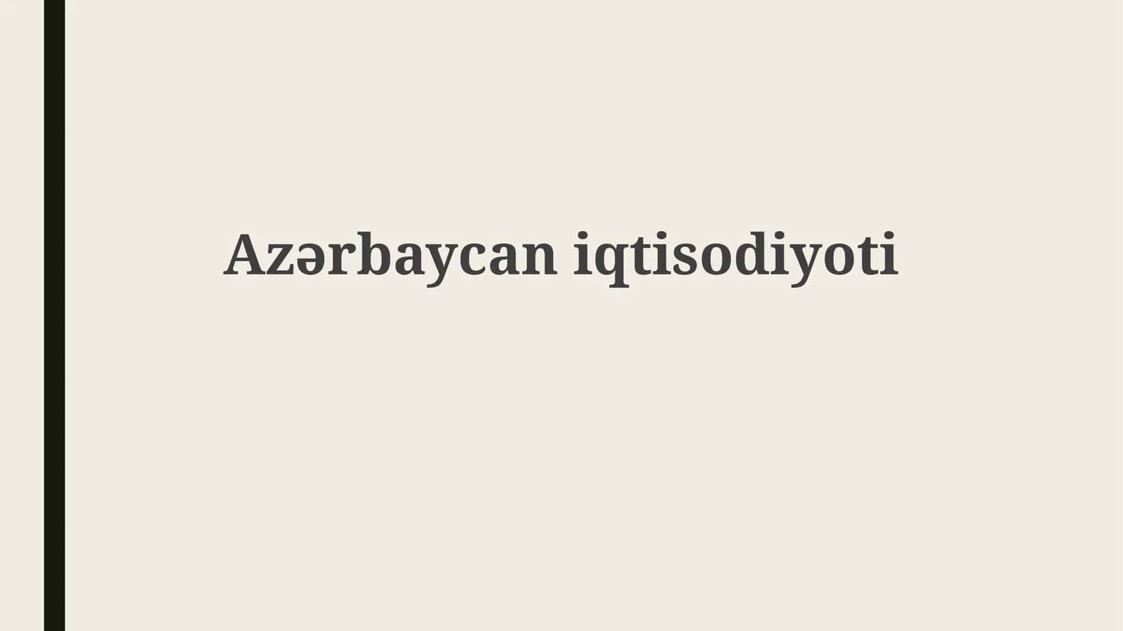 Azərbaycan iqtisodiyoti 1