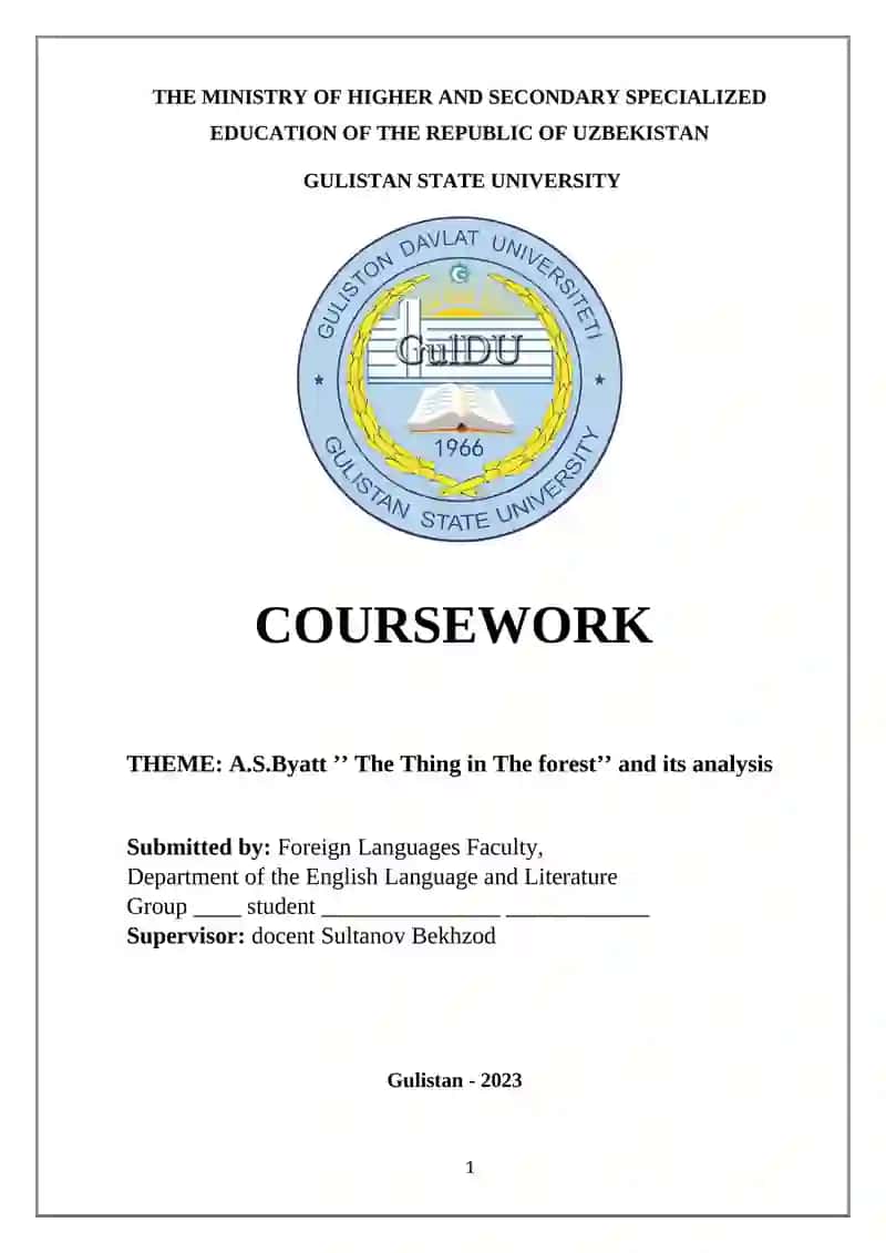A.S.Byatt ʼʼ The Thing in The forestʼʼ analysis