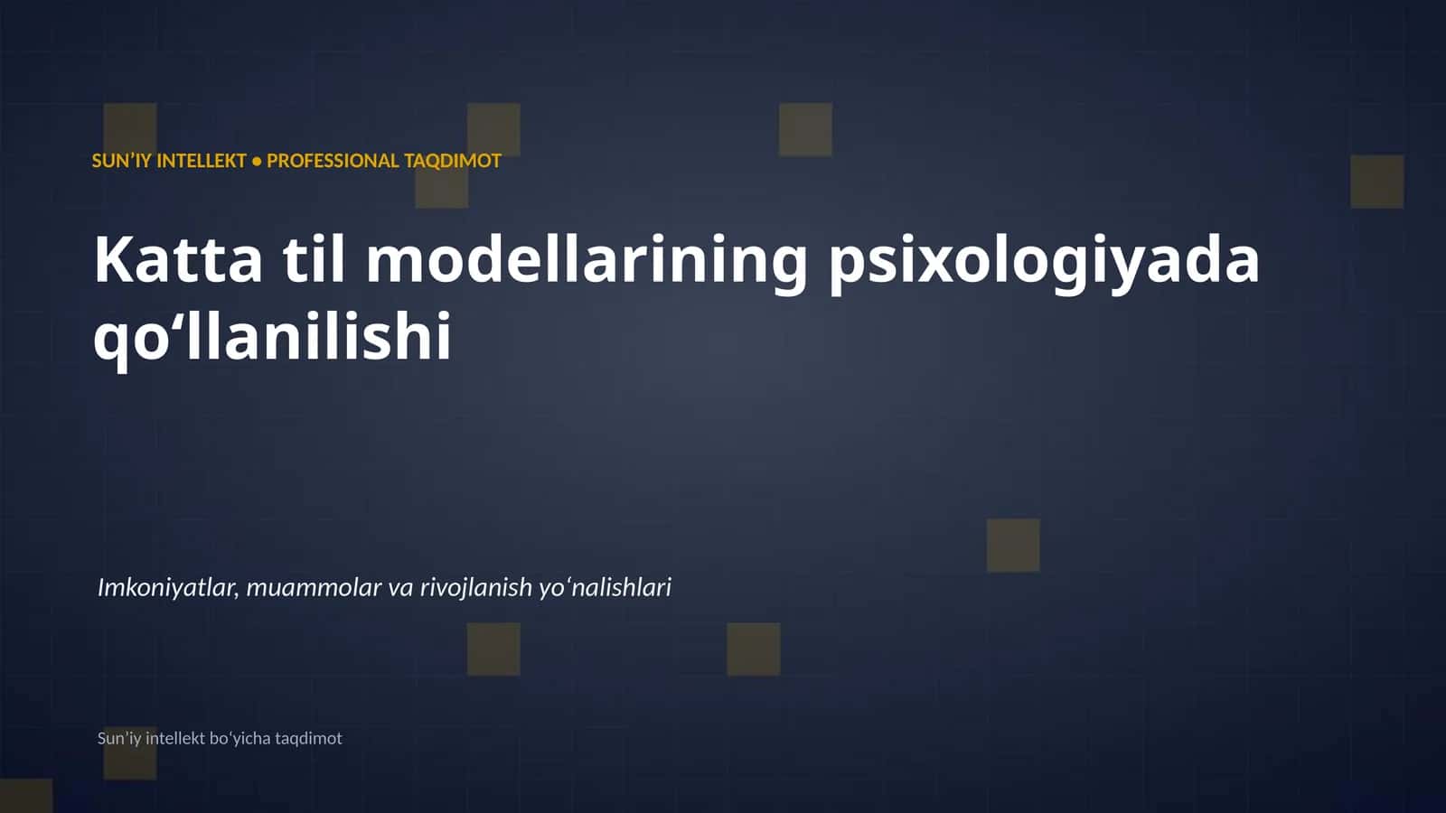 Katta til modellarining psixologiyada qoʻllanilishi 1