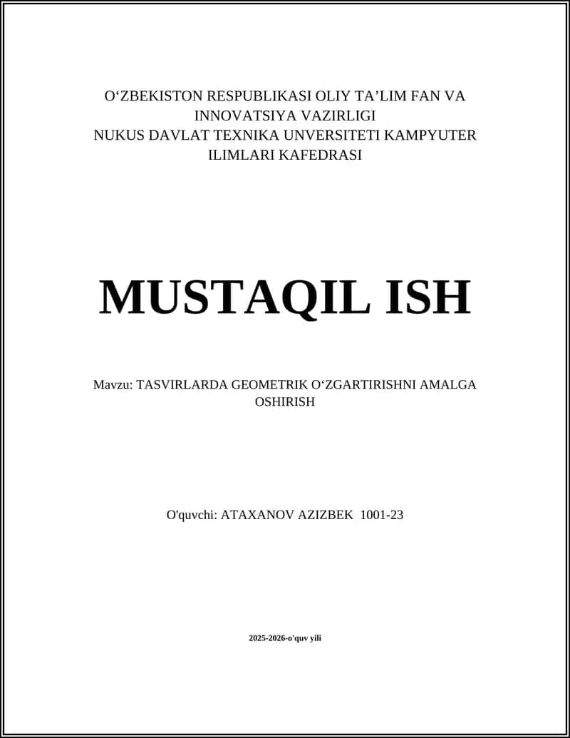 TASVIRLARDA GEOMETRIK O‘ZGARTIRISHNI AMALGA OSHIRISH 1