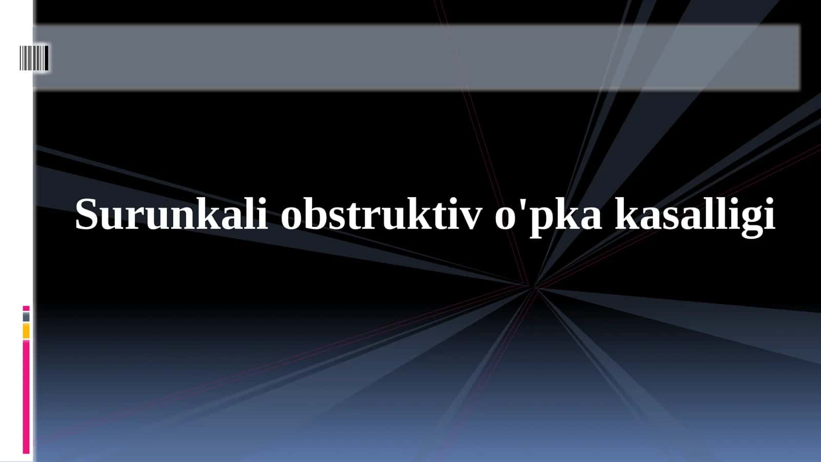 Surunkali obstruktiv o'pka kasalligi 1