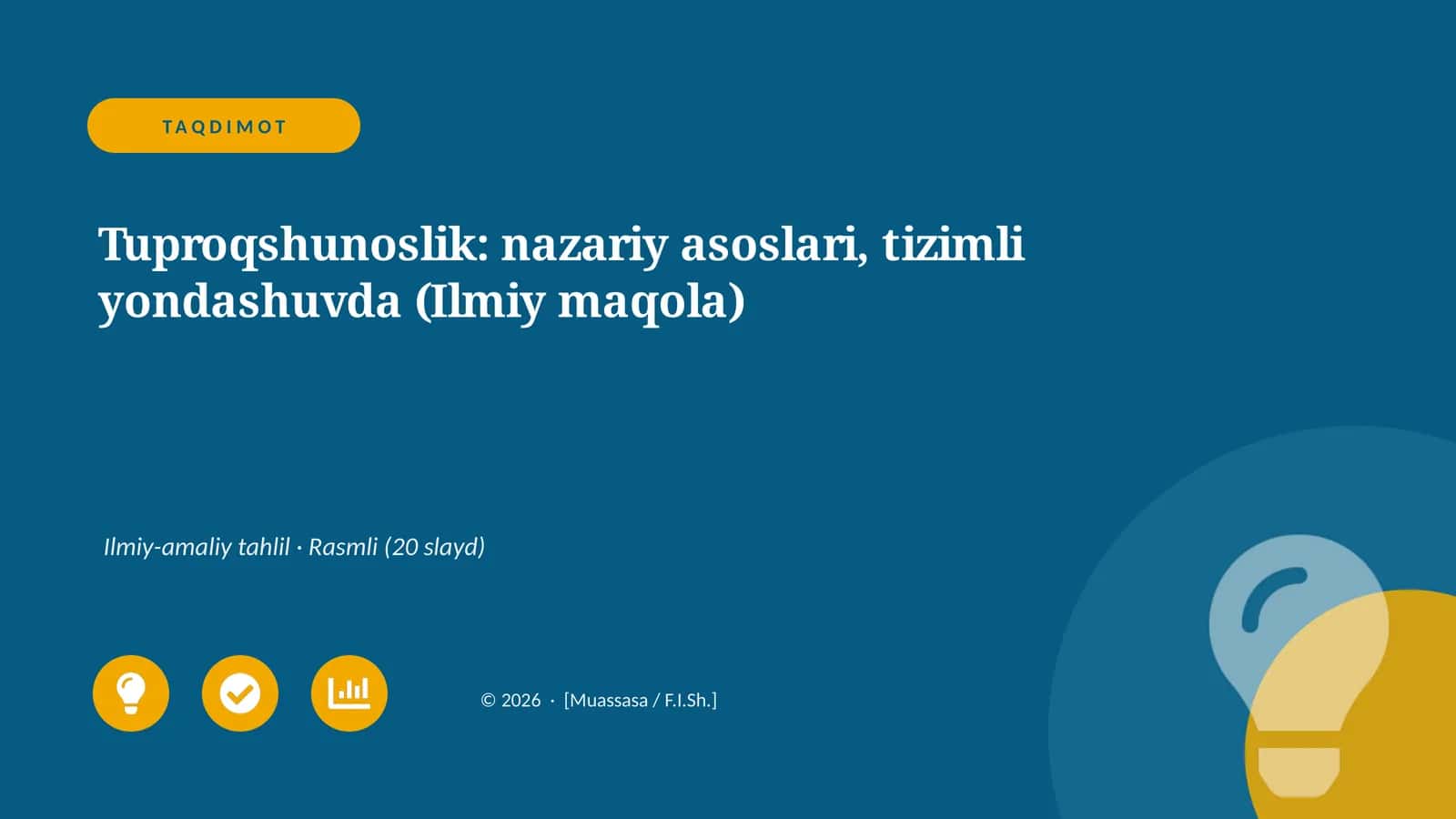 Tuproqshunoslik: nazariy asoslari, tizimli yondashuvda (Ilmiy maqola) 1