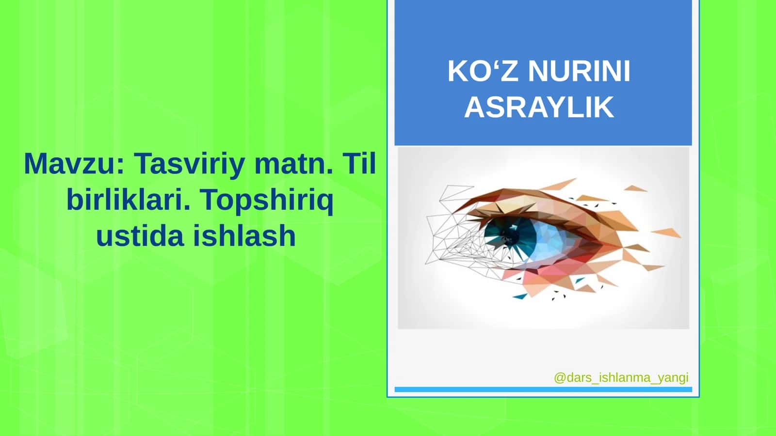 KO‘Z NURINI   ASRAYLIK 1